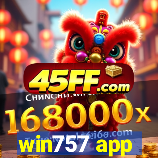 win757 app